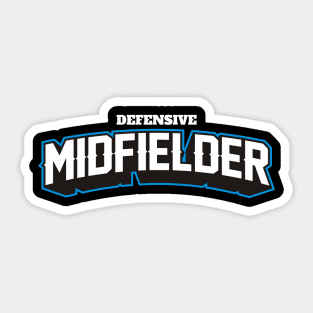 DEFENSIVE MIDFIELDER Sticker